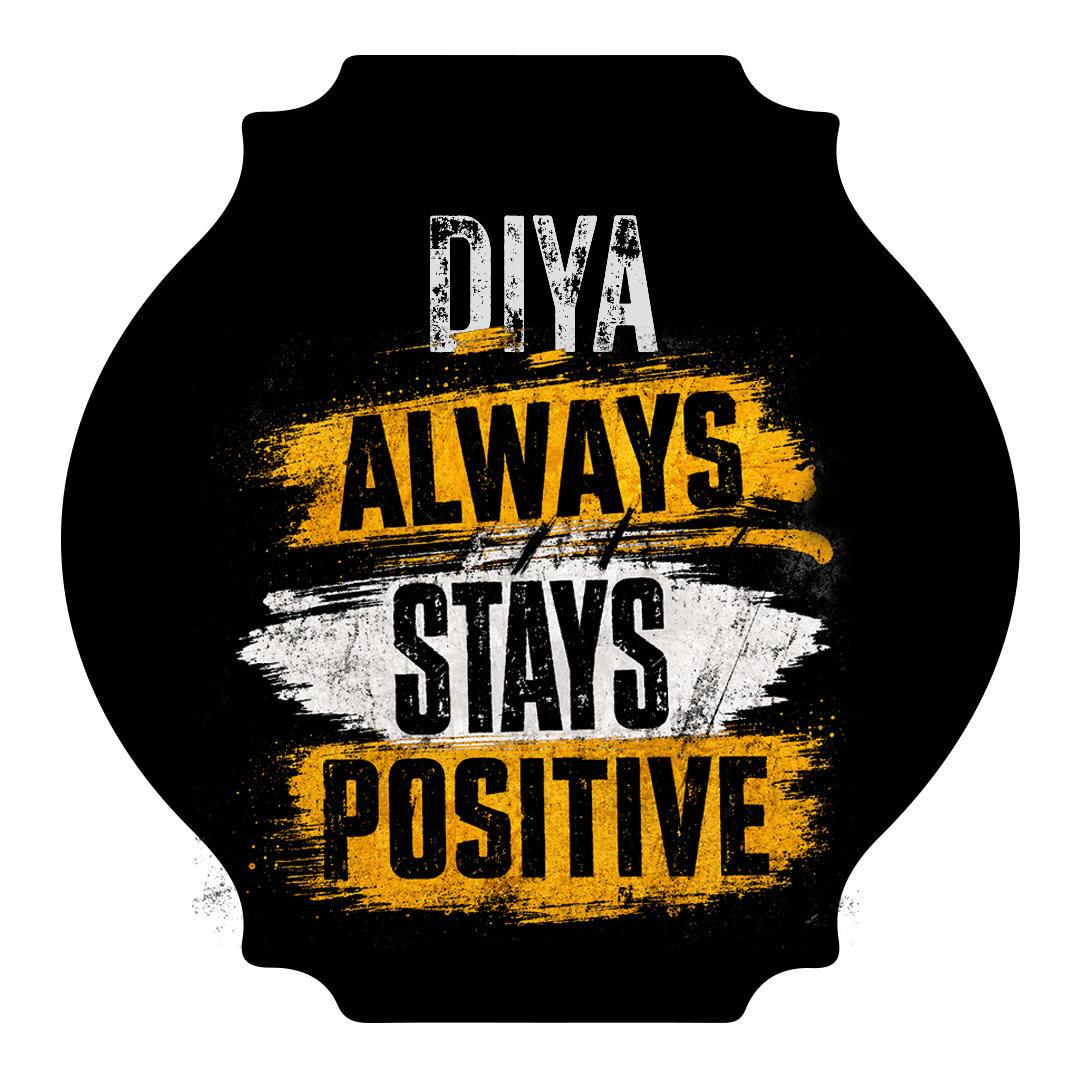 Always Stay Positive